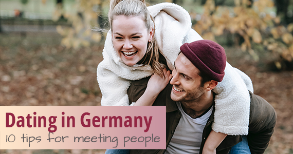 Dating in Germany: 10 Tips for Expats