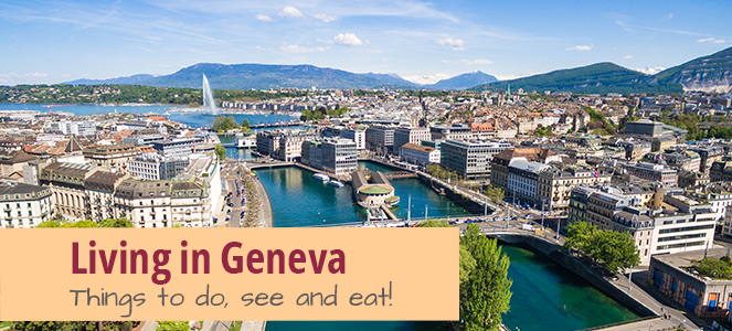 Living in Geneva – A City Guide