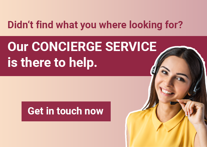 Our Concierge Service will help you find the best solution for you